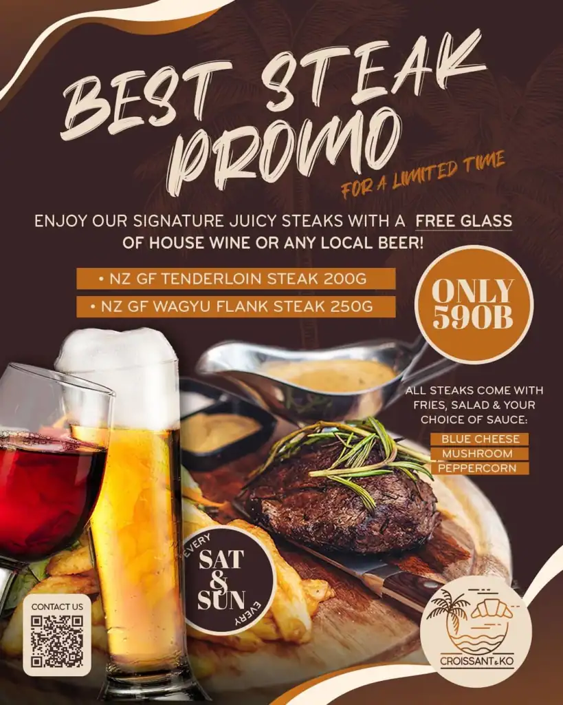 Steak Promo | Tenderloin | Wagyu | New Zeland Meet | Wine | Beer | Premium Steak | Juicy | Croissant & Ko | Koh Phangan